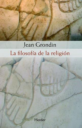 LA FILOSOFIA DE LA RELIGION | 9788425426551 | GRONDIN,JEAN | Libreria Geli - Librería Online de Girona - Comprar libros en catalán y castellano
