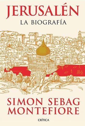 JERUSALÉN.LA BIOGRAFIA | 9788498924633 | SEBAG MONTEFIORE,SIMON | Llibreria Geli - Llibreria Online de Girona - Comprar llibres en català i castellà
