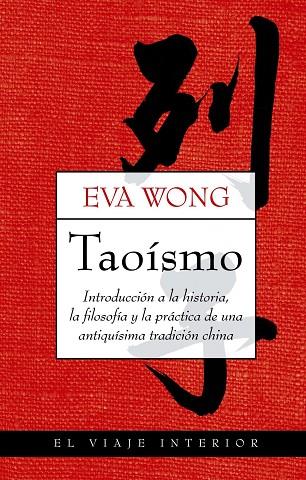 TAOISMO | 9788497545204 | WONG,EVA | Llibreria Geli - Llibreria Online de Girona - Comprar llibres en català i castellà