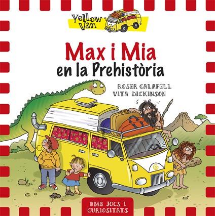 MAX I MIA EN LA PREHISTÒRIA | 9788424656515 | DICKINSON,VITA | Libreria Geli - Librería Online de Girona - Comprar libros en catalán y castellano