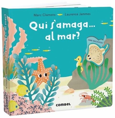 QUI S'AMAGA... AL MAR? | 9788491013303 | CLAMENS,MARC/JAMMES,LAURENCE | Llibreria Geli - Llibreria Online de Girona - Comprar llibres en català i castellà