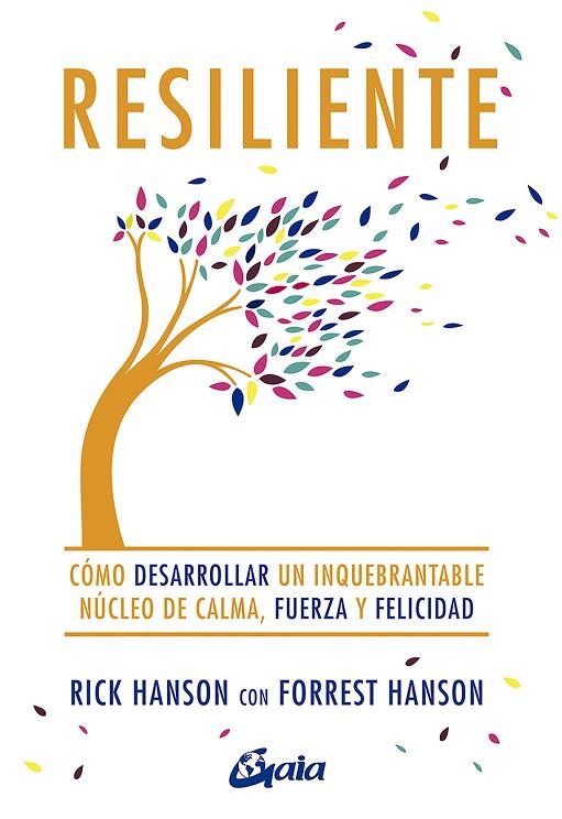 RESILIENTE | 9788484458098 | HANSON,RICK/HANSON,FORREST | Libreria Geli - Librería Online de Girona - Comprar libros en catalán y castellano