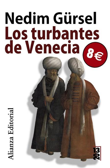 LOS TURBANTES DE VENECIA | 9788420666068 | GURSEL,NEDIM | Libreria Geli - Librería Online de Girona - Comprar libros en catalán y castellano