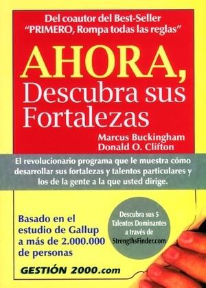 AHORA,DESCUBRA SUS FORTALEZAS | 9788480888462 | BUCKINGHAM,MARCUS | Llibreria Geli - Llibreria Online de Girona - Comprar llibres en català i castellà