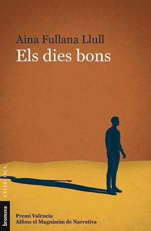 ELS DIES BONS | 9788413582115 | FULLANA LLULL,AINA | Llibreria Geli - Llibreria Online de Girona - Comprar llibres en català i castellà
