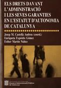 DRETS DAVANT L'ADMINISTRACIO I LES SEVES GARANTIES EN L'ESTA | 9788439376507 | CASTELLA ANDREU,JOSEP M.(COORD) | Libreria Geli - Librería Online de Girona - Comprar libros en catalán y castellano
