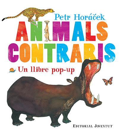 ANIMALS CONTRARIS | 9788426139573 | HORACECK, PTER | Llibreria Geli - Llibreria Online de Girona - Comprar llibres en català i castellà