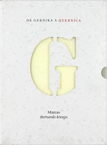 DE GERNIKA A GUERNICA | 9788461162710 | ATXAGA,BERNARDO | Llibreria Geli - Llibreria Online de Girona - Comprar llibres en català i castellà