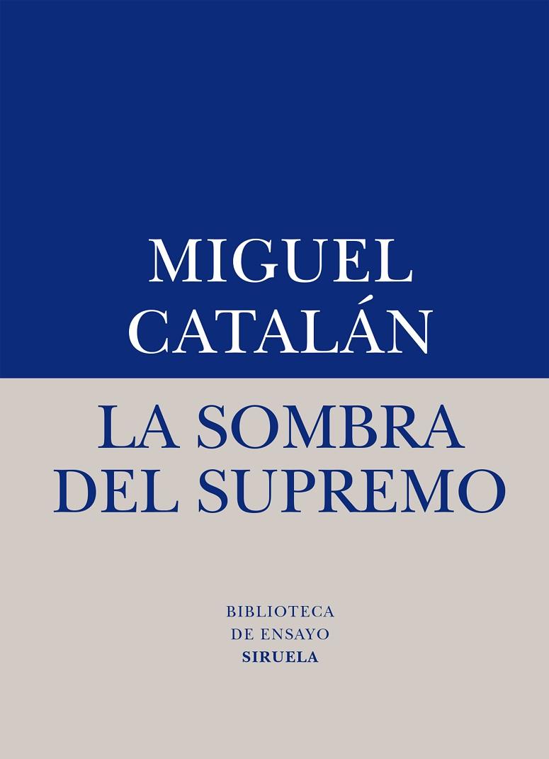 LA SOMBRA DEL SUPREMO | 9788416396238 | CATALÁN,MIGUEL | Llibreria Geli - Llibreria Online de Girona - Comprar llibres en català i castellà