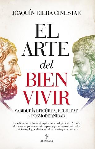 EL ARTE DEL BIEN VIVIR | 9788416750931 | RIERA,JOAQUIN | Libreria Geli - Librería Online de Girona - Comprar libros en catalán y castellano