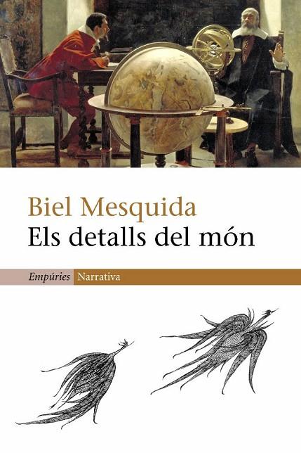 ELS DETALLS DEL MON | 9788497871242 | MESQUIDA,BIEL | Libreria Geli - Librería Online de Girona - Comprar libros en catalán y castellano