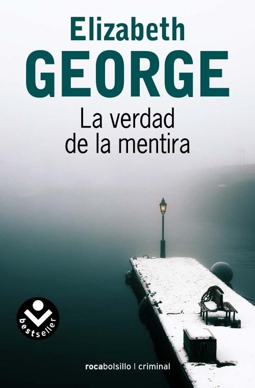 LA VERDAD DE LA MENTIRA | 9788415729181 | GEORGE,ELIZABETH | Llibreria Geli - Llibreria Online de Girona - Comprar llibres en català i castellà