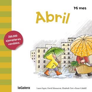 ABRIL | 9788424655877 | ESPOT,LAURA/MONSERRAT,DAVID/TORT,ELISABETH | Llibreria Geli - Llibreria Online de Girona - Comprar llibres en català i castellà