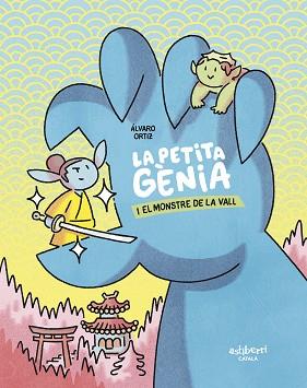 LA PETITA GÈNIA I EL MONSTRE DE LA VALL | 9788419670441 | ORTIZ, ÁLVARO | Llibreria Geli - Llibreria Online de Girona - Comprar llibres en català i castellà