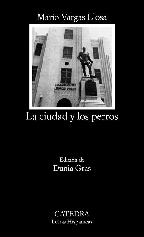 LA CIUDAD Y LOS PERROS | 9788437638973 | VARGAS LLOSA,MARIO | Libreria Geli - Librería Online de Girona - Comprar libros en catalán y castellano