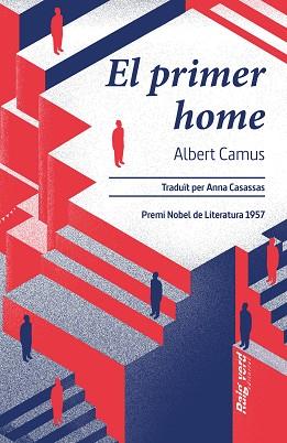 EL PRIMER HOME | 9788419206732 | CAMUS,ALBERT | Libreria Geli - Librería Online de Girona - Comprar libros en catalán y castellano