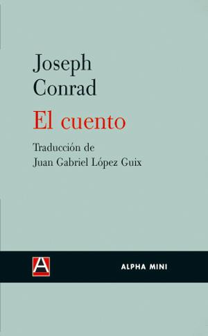 EL CUENTO | 9788493654092 | CONRAD,JOSEPH | Libreria Geli - Librería Online de Girona - Comprar libros en catalán y castellano