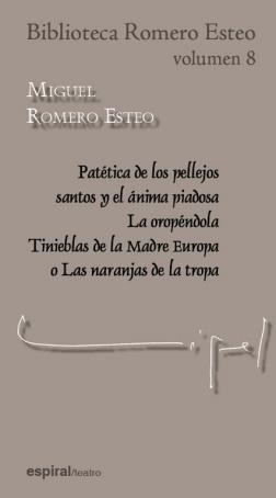 BIBLIOTECA ROMERO ESTEO-8 | 9788424511715 | ROMERO ESTEO,MIGUEL | Llibreria Geli - Llibreria Online de Girona - Comprar llibres en català i castellà