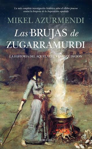 LAS BRUJAS DE ZUGARRAMURDI | 9788415828815 | AZURMENDI,MIKEL | Llibreria Geli - Llibreria Online de Girona - Comprar llibres en català i castellà