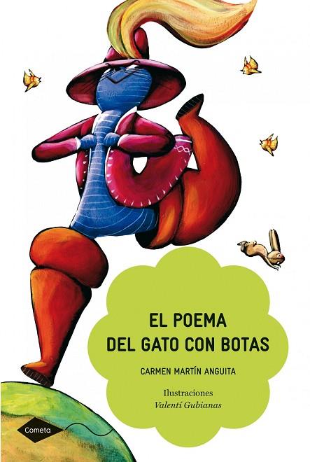 EL POEMA DEL GATO CON BOTAS | 9788408098942 | MARTIN ANGUITA,CARMEN/GUBIANAS,VALENTI (IL) | Libreria Geli - Librería Online de Girona - Comprar libros en catalán y castellano