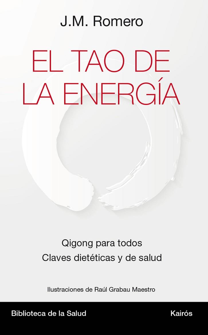 EL TAO DE LA ENERGÍA | 9788499884967 | ROMERO,JOSÉ MARÍA | Libreria Geli - Librería Online de Girona - Comprar libros en catalán y castellano