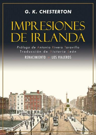 IMPRESIONES DE IRLANDA | 9788416981809 | CHESTERTON,GILBERT KEITH | Libreria Geli - Librería Online de Girona - Comprar libros en catalán y castellano