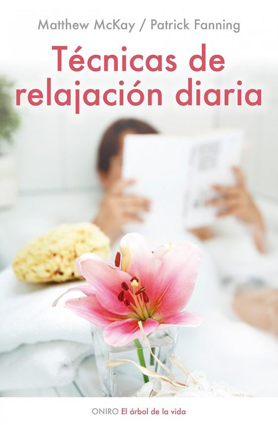 TECNICAS DE RELAJACION DIARIA | 9788497544528 | MCKAY,MATTHEW/FANNING,PATRICK | Llibreria Geli - Llibreria Online de Girona - Comprar llibres en català i castellà