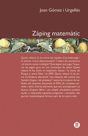 ZAPING MATEMATIC | 9788498804393 | GOMEZ I URGELLES,JOAN | Llibreria Geli - Llibreria Online de Girona - Comprar llibres en català i castellà