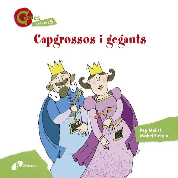 CAPGROSSOS I GEGANTS  | 9788499065410 | MOLIST,PEP | Llibreria Geli - Llibreria Online de Girona - Comprar llibres en català i castellà