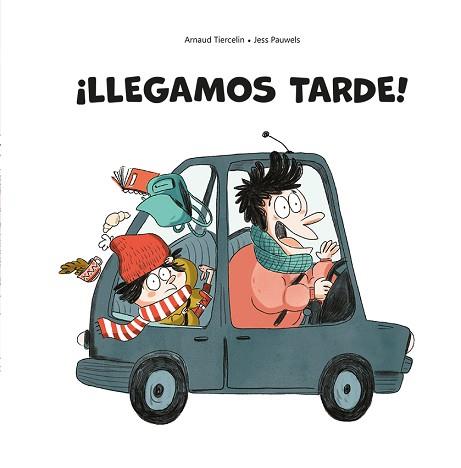 LLEGAMOS TARDE! | 9788491455714 | TIERCELIN,ARNAUD | Llibreria Geli - Llibreria Online de Girona - Comprar llibres en català i castellà