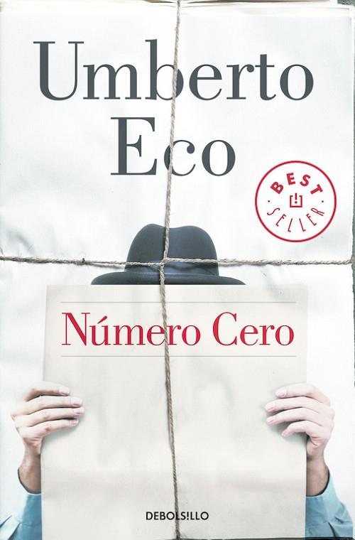 NÚMERO CERO | 9788466332002 | ECO,UMBERTO | Libreria Geli - Librería Online de Girona - Comprar libros en catalán y castellano