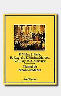 MANUAL DE HISTORIA MODERNA | 9788434465725 | MOLAS,P./BADA,J./ESCARTIN,E. | Libreria Geli - Librería Online de Girona - Comprar libros en catalán y castellano