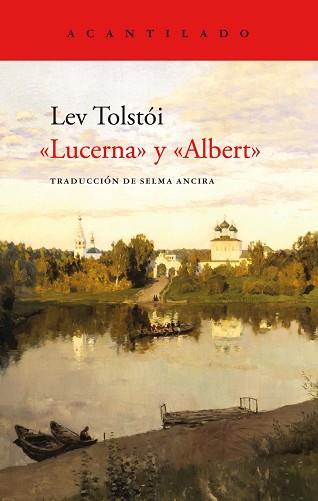 LUCERNA Y ALBERT | 9788419036841 | TOLSTÓI,LEV | Libreria Geli - Librería Online de Girona - Comprar libros en catalán y castellano