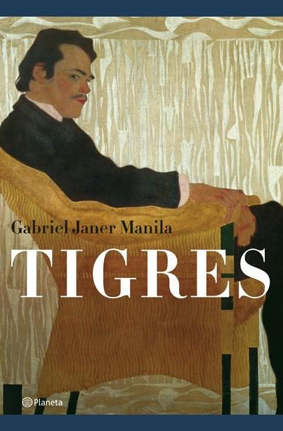 TIGRES | 9788497081818 | JANER MANILA,GABRIEL | Libreria Geli - Librería Online de Girona - Comprar libros en catalán y castellano