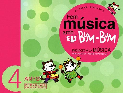 FEM MUSICA AMB ELS BUM-BUM -4 ANYS- | 9788484156444 | DICOVSKIY,SYLVIANA | Llibreria Geli - Llibreria Online de Girona - Comprar llibres en català i castellà