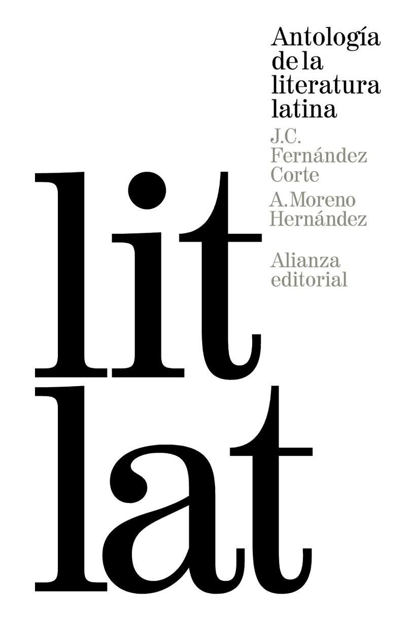 ANTOLOGÍA DE LA LITERATURA LATINA | 9788420688480 | FERNÁNDEZ CORTE,JOSÉ CARLOS/MORENO HERNÁNDEZ,ANTONIO | Llibreria Geli - Llibreria Online de Girona - Comprar llibres en català i castellà