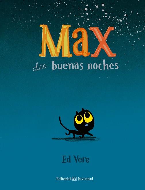 MAX DICE BUENAS NOCHES | 9788426142498 | VERE,ED | Llibreria Geli - Llibreria Online de Girona - Comprar llibres en català i castellà