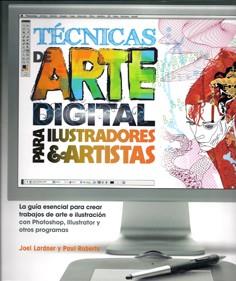 TECNICAS DE ARTE DIGITAL PARA ILUSTRADORES Y ARTISTAS | 9788415053200 | LARDNER,JOEL/ROBERTS,PAUL | Llibreria Geli - Llibreria Online de Girona - Comprar llibres en català i castellà