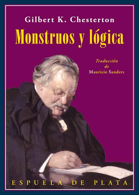 MONSTRUOS Y LóGICA | 9788417146290 | CHESTERTON,GILBERT KEITH | Libreria Geli - Librería Online de Girona - Comprar libros en catalán y castellano