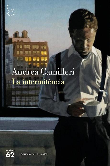 LA INTERMITÈNCIA | 9788429772166 | CAMILLERI,ANDREA | Libreria Geli - Librería Online de Girona - Comprar libros en catalán y castellano