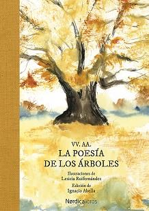 LA POESÍA DE LOS ÁRBOLES | 9788419320285 | FUERTES,GLORIA/RUIFERNÁNDEZ, LETICIA | Libreria Geli - Librería Online de Girona - Comprar libros en catalán y castellano