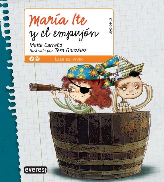 MARIA ITE Y EL EMPUJON | 9788444141060 | MAITE CARREÑO | Llibreria Geli - Llibreria Online de Girona - Comprar llibres en català i castellà