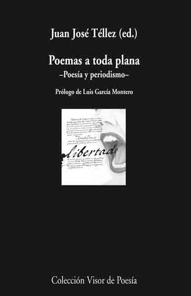POEMAS A TODA PLANA -POESIA Y PERIODISMO- | 9788498957310 | TELLEZ,JUAN JOSE | Llibreria Geli - Llibreria Online de Girona - Comprar llibres en català i castellà
