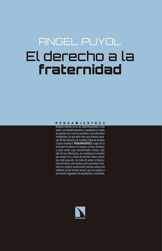 EL DERECHO A LA FRATERNIDAD | 9788490972700 | PUYOL GONZÁLEZ,ANGEL | Llibreria Geli - Llibreria Online de Girona - Comprar llibres en català i castellà