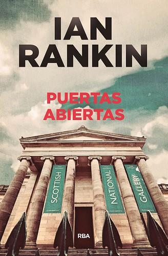 PUERTAS ABIERTAS | 9788490568569 | RANKIN,IAN | Libreria Geli - Librería Online de Girona - Comprar libros en catalán y castellano