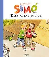 SIMO A:DIES SENSE ESCOLA | 9788483109533 | POMES LEIZ,JULIET | Libreria Geli - Librería Online de Girona - Comprar libros en catalán y castellano