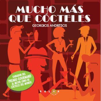 MUCHO MAS QUE COCTELES | 9788496599796 | ANDRISTSOS,GEORGIOS | Llibreria Geli - Llibreria Online de Girona - Comprar llibres en català i castellà