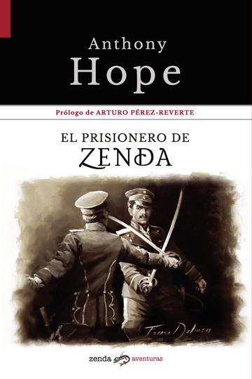 EL PRISIONERO DE ZENDA | 9788412031034 | HOPE,ANTHONY | Llibreria Geli - Llibreria Online de Girona - Comprar llibres en català i castellà