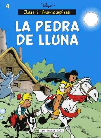 JAN I TRENCAPINS-4.LA PEDRA DE LLUNA  | 9788416166442 | PEYO | Libreria Geli - Librería Online de Girona - Comprar libros en catalán y castellano