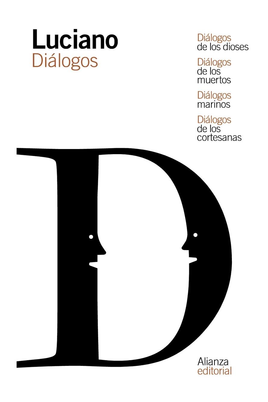 DIÁLOGOS DE LOS DIOSES/DIÁLOGOS DE LOS MUERTOS/DIÁLOGOS MARINOS/DIÁLOGOS DE LAS CORTESANAS | 9788491811527 | LUCIANO | Llibreria Geli - Llibreria Online de Girona - Comprar llibres en català i castellà